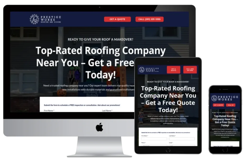 Prestige Works Roofing – Roofing Website & Lead Generation System